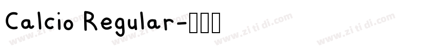 Calcio Regular字体转换